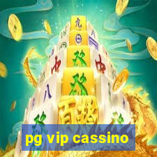 pg vip cassino